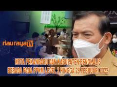 SUAI INTRUKSI MENDAGRI, KOTA PEKANBARU NAIK KE LEVEL 3